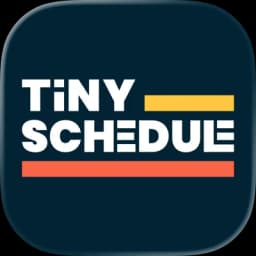 Tiny Schedule